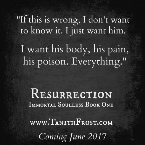 immortal soulless resurrection teaser want him